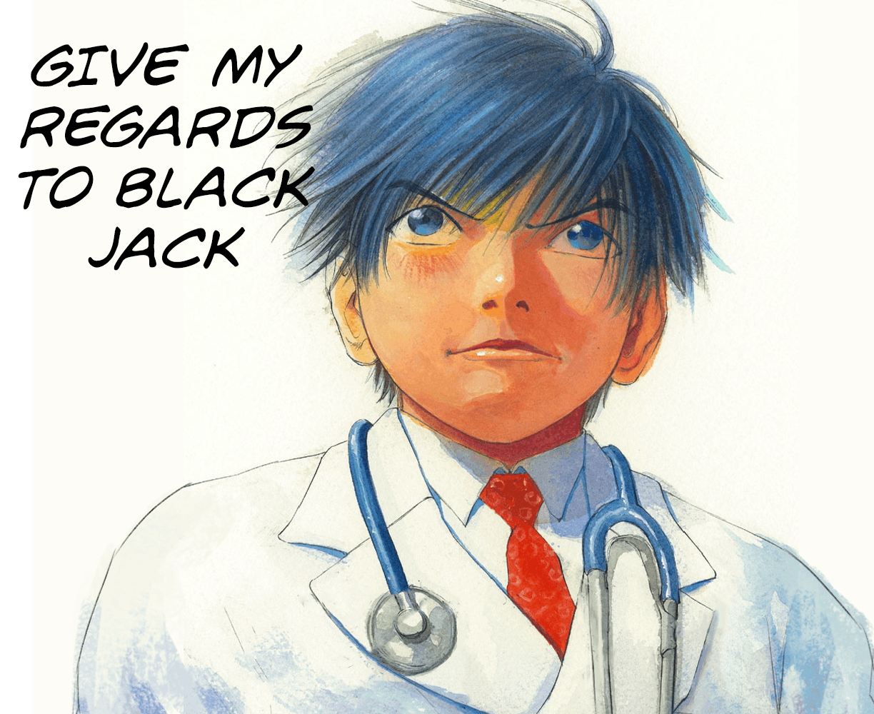 The cover art for the episode You Just Try Too Hard from the comics series Give My Regards to Black Jack, which is number 51 in the series